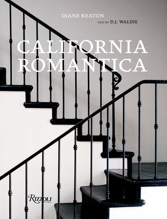 California Romantica by Diane Keaton