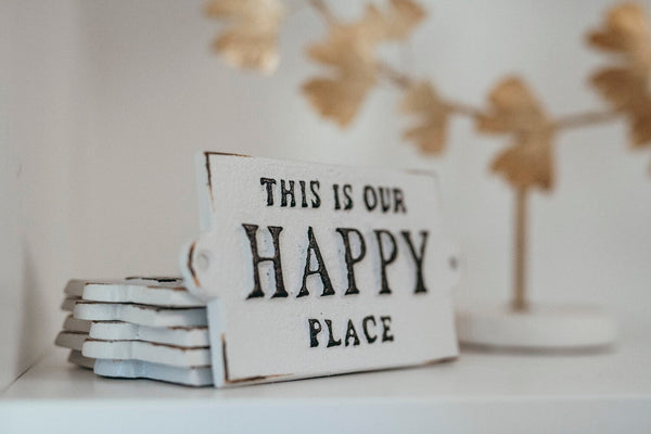 Happy Place Sign